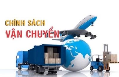 Chính sách giao hàng vận chuyển và thanh toán